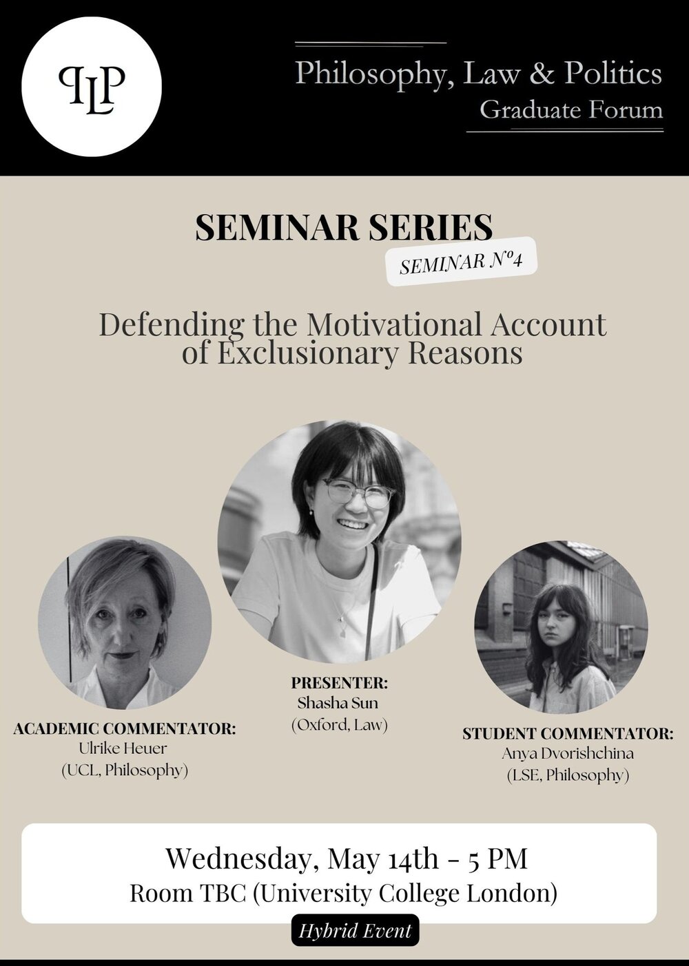 Poster for “Defending the Motivational Account of Exclusionary Reasons”